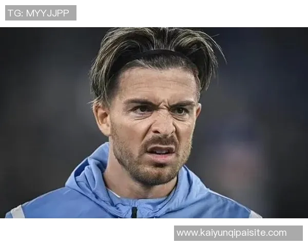 埃弗顿前球员建议格拉利什留队以提升入选英格兰队机会