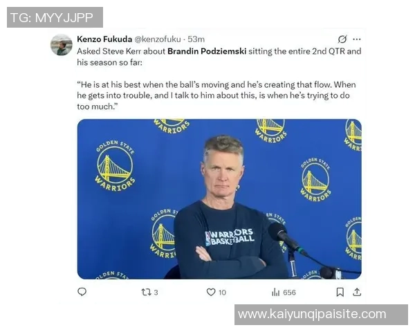 科尔谈波杰姆斯基状态调整赛季漫长需逐步适应比赛节奏